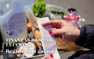 CURSO DE FINANZAS BÁSICAS | LECCIÓN 2. REGISTRA TUS GASTOS